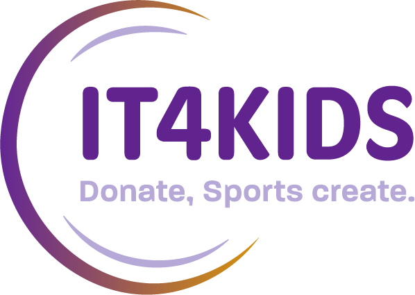 IT4Kids – Donate, Sports create.